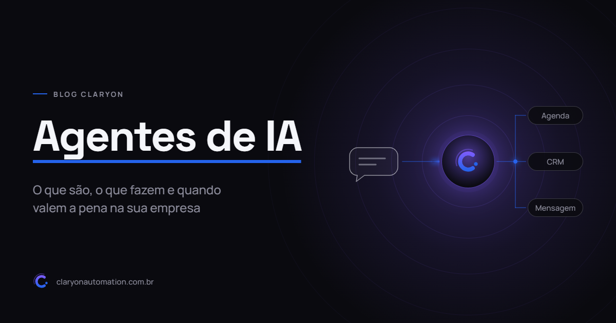 Agentes de IA: o que são, o que fazem e quando valem a pena na sua empresa